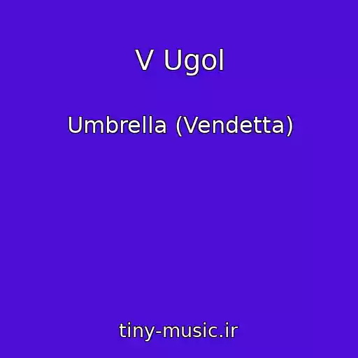 کاور آهنگ V Ugol از Umbrella (Vendetta)