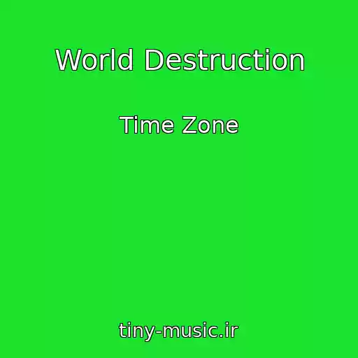 کاور آهنگ World Destruction از Time Zone