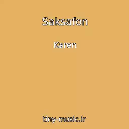 کاور آهنگ Saksafon از Karen
