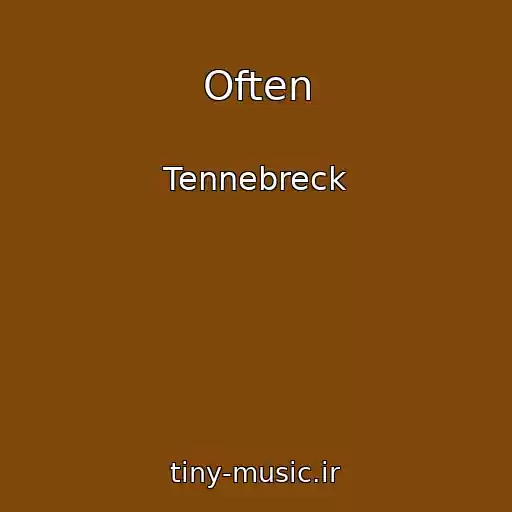 کاور آهنگ Often از Tennebreck