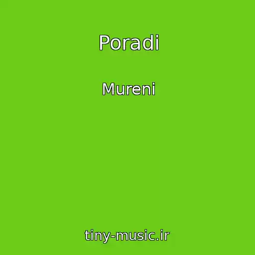 کاور آهنگ Poradi از Mureni