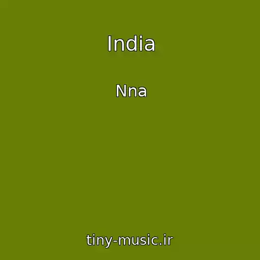 کاور آهنگ India از Nna