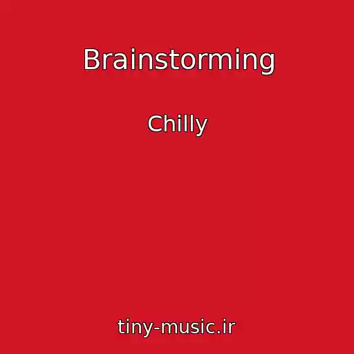 کاور آهنگ Brainstorming از Chilly