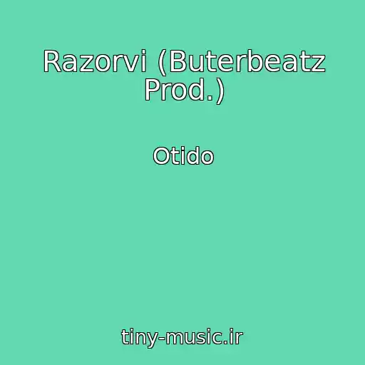 کاور آهنگ Razorvi (Buterbeatz Prod.) از Otido