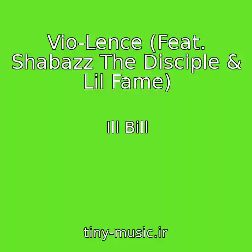 کاور آهنگ Vio-Lence (Feat. Shabazz The Disciple & Lil Fame) از Ill Bill