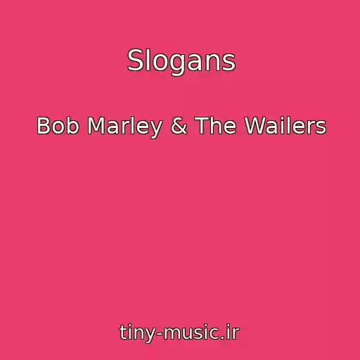 کاور آهنگ Slogans از Bob Marley & The Wailers
