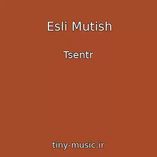 کاور آهنگ Esli Mutish از Tsentr