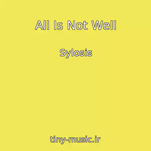 کاور آهنگ All Is Not Well از Sylosis