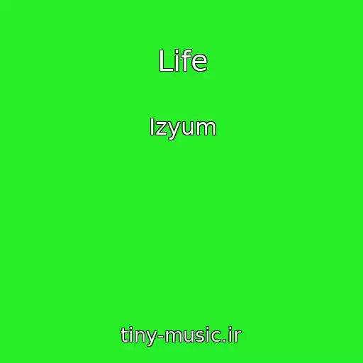 کاور آهنگ Life از Izyum