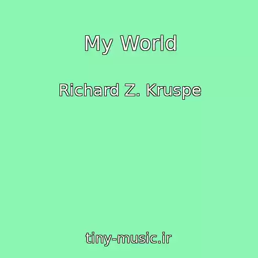 کاور آهنگ My World از Richard Z. Kruspe