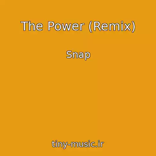 کاور آهنگ The Power (Remix) از Snap