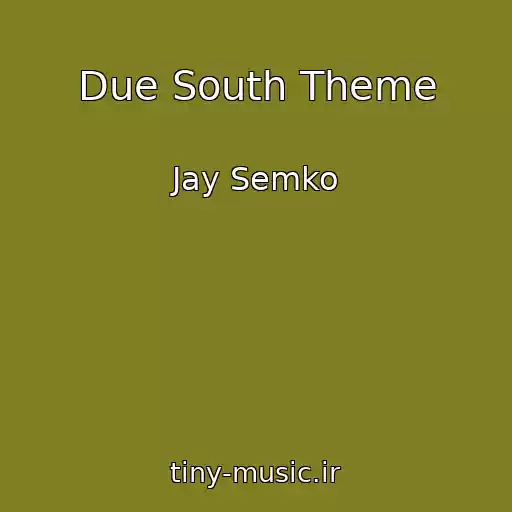 کاور آهنگ Due South Theme از Jay Semko