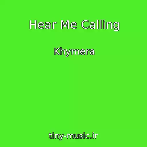 کاور آهنگ Hear Me Calling از Khymera
