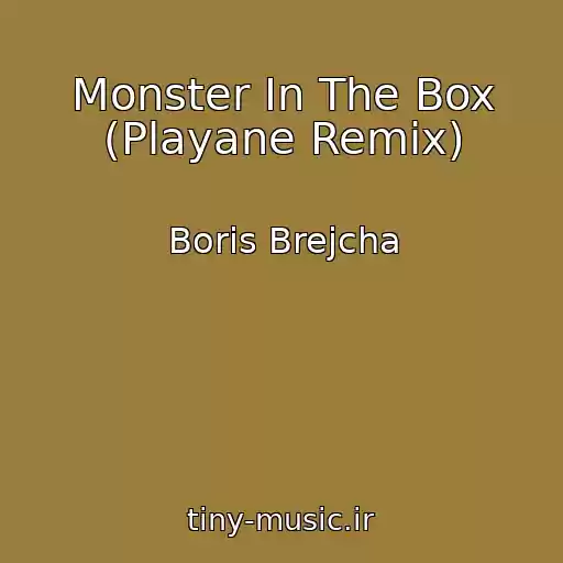 کاور آهنگ Monster In The Box (Playane Remix) از Boris Brejcha