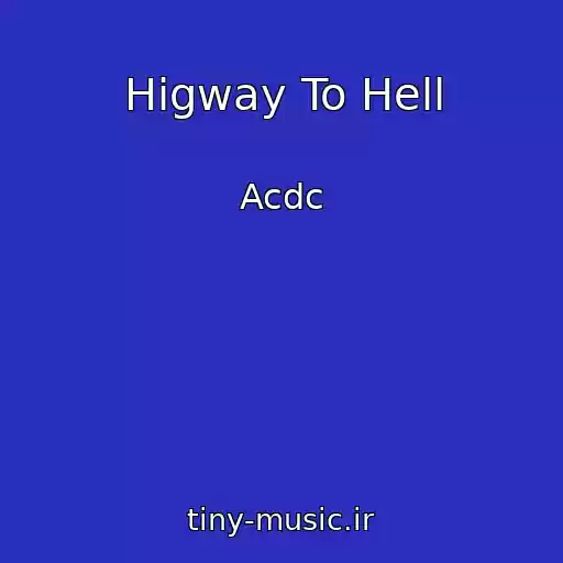 کاور آهنگ Higway To Hell از Acdc