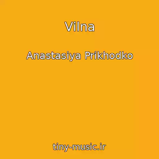 کاور آهنگ Vіlna از Anastasiya Prikhodko