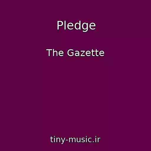 کاور آهنگ Pledge از The Gazette