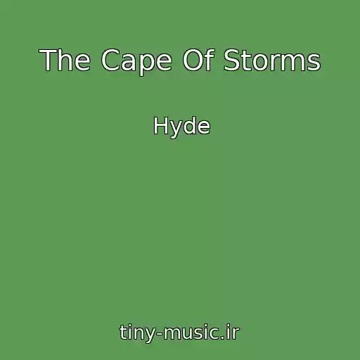 کاور آهنگ The Cape Of Storms از Hyde