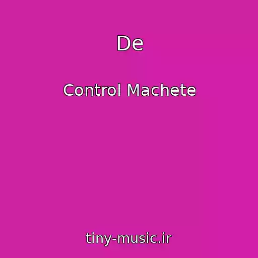 کاور آهنگ De از Control Machete