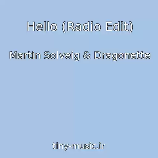 کاور آهنگ Hello (Radio Edit) از Martin Solveig & Dragonette