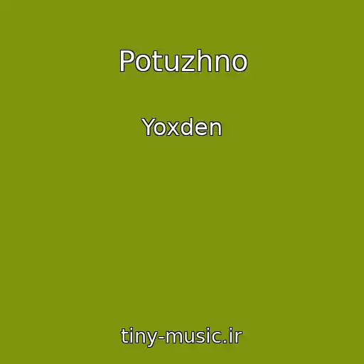 کاور آهنگ Potuzhno از Yoxden