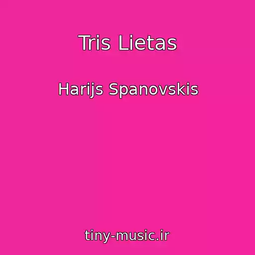 کاور آهنگ Tris Lietas از Harijs Spanovskis