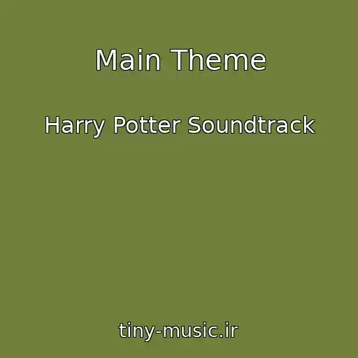 کاور آهنگ Main Theme از Harry Potter Soundtrack