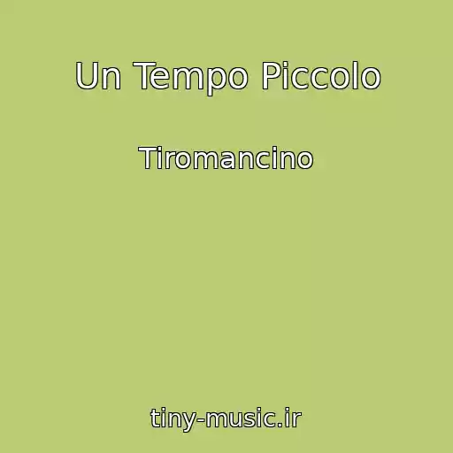 کاور آهنگ Un Tempo Piccolo از Tiromancino