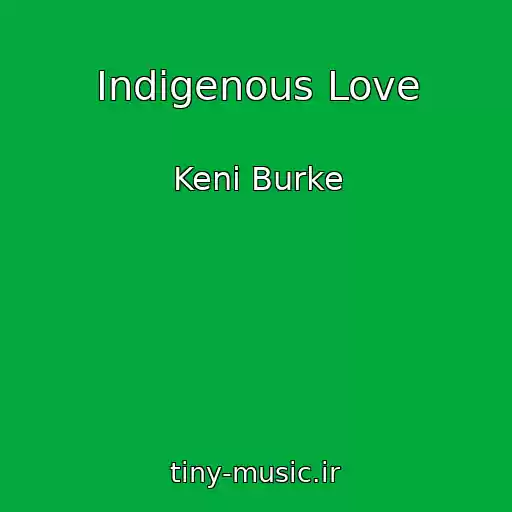 کاور آهنگ Indigenous Love از Keni Burke