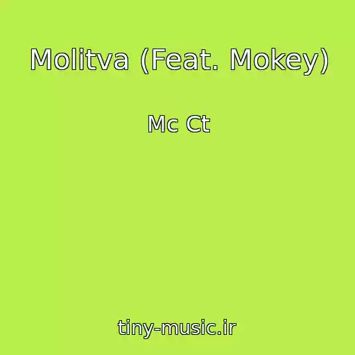 کاور آهنگ Molitva (Feat. Mokey) از Mc Ct