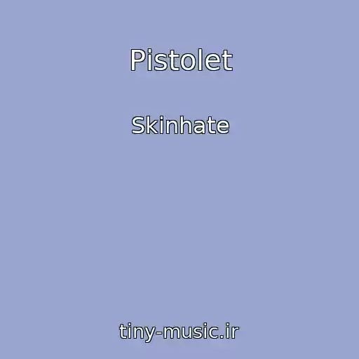 کاور آهنگ Pіstolet از Skinhate