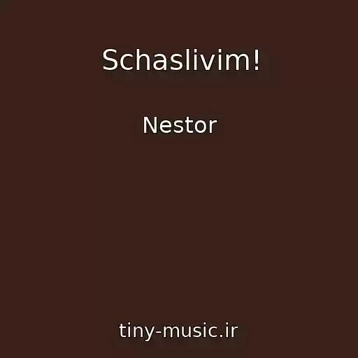 کاور آهنگ Schaslivim! از Nestor