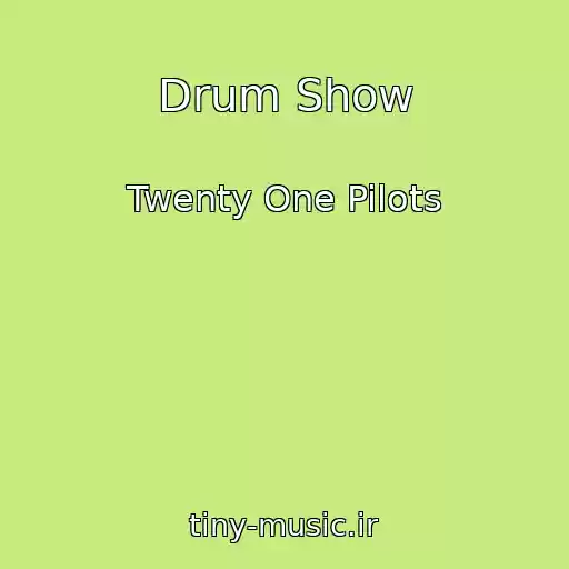 کاور آهنگ Drum Show از Twenty One Pilots