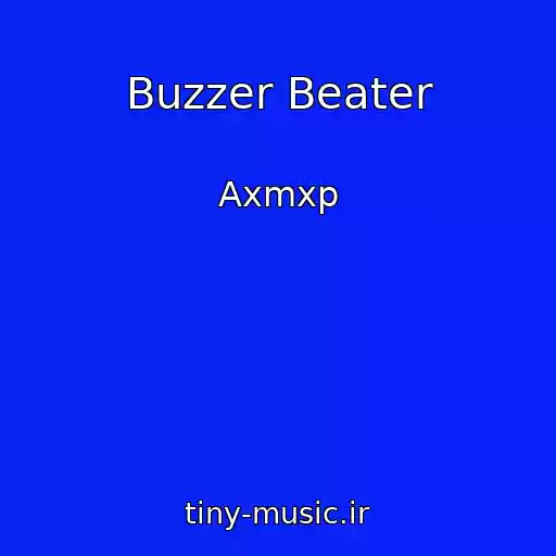 کاور آهنگ Buzzer Beater از Axmxp