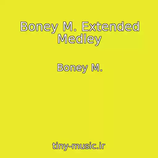 کاور آهنگ Boney M. Extended Medley از Boney M.