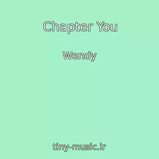 کاور آهنگ Chapter You از Wendy