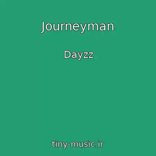 کاور آهنگ Journeyman از Dayzz