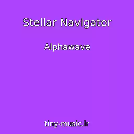 کاور آهنگ Stellar Navigator از Alphawave