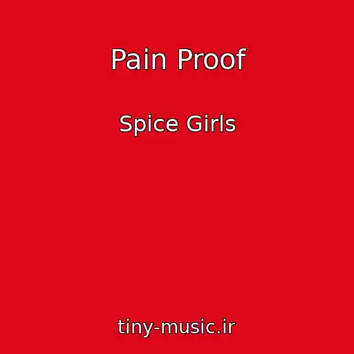 کاور آهنگ Pain Proof از Spice Girls