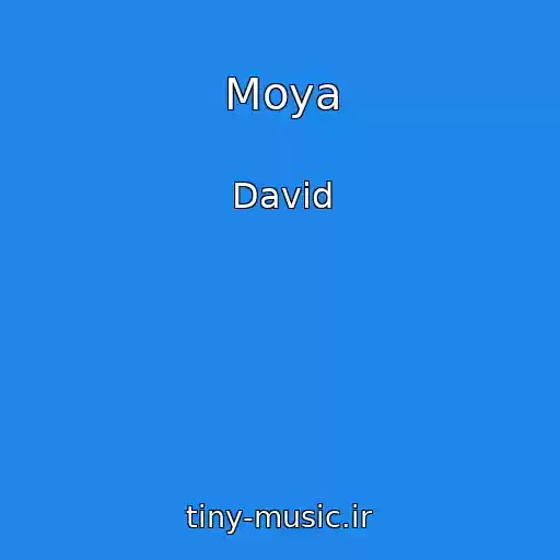 کاور آهنگ Moya از David