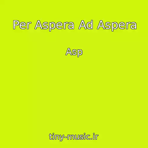 کاور آهنگ Per Aspera Ad Aspera از Asp