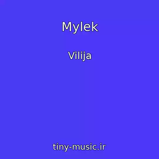 کاور آهنگ Mylek از Vilija