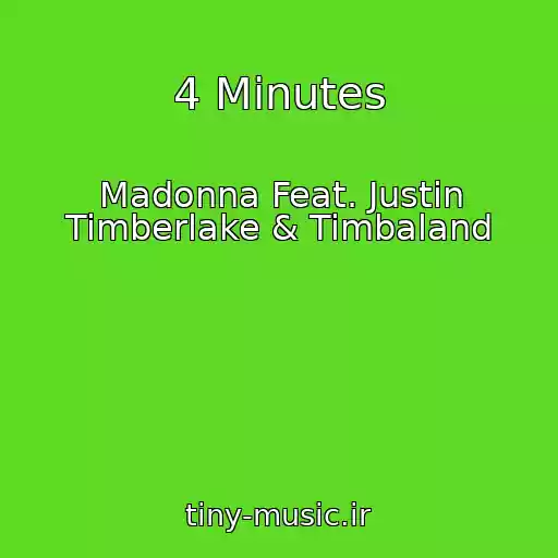 کاور آهنگ 4 Minutes از Madonna Feat. Justin Timberlake & Timbaland