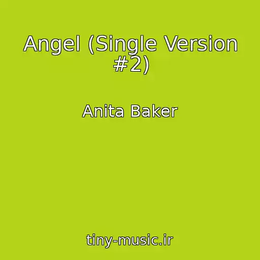 کاور آهنگ Angel (Single Version #2) از Anita Baker