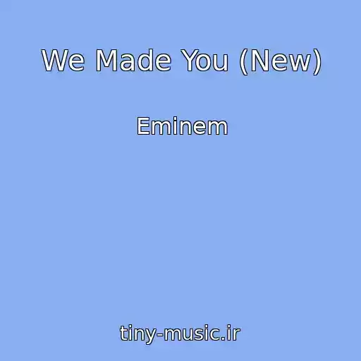 کاور آهنگ We Made You (New) از Eminem