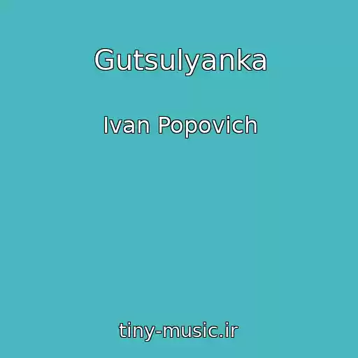 کاور آهنگ Gutsulyanka از Ivan Popovich