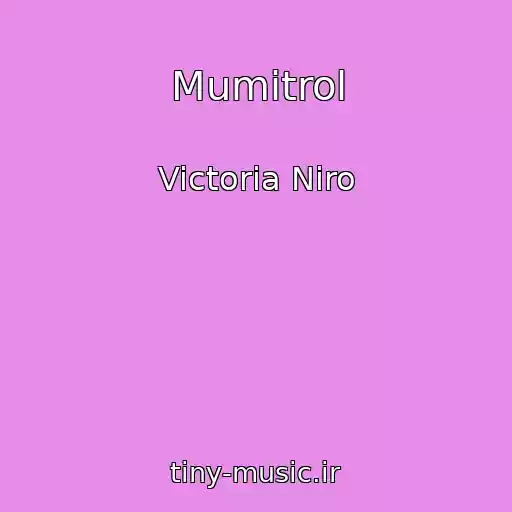 کاور آهنگ Mumіtrol از Victoria Niro