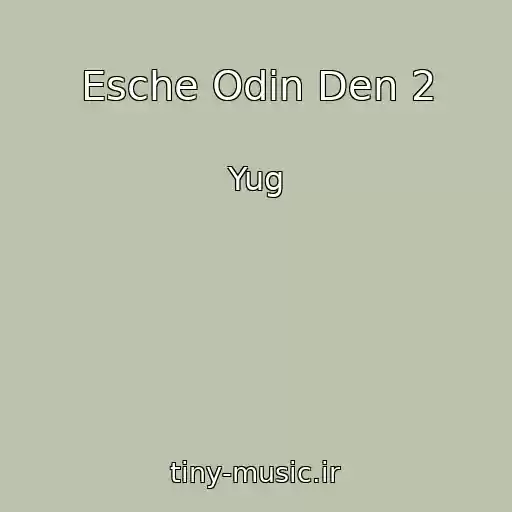کاور آهنگ Esche Odin Den 2 از Yug
