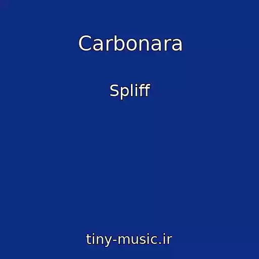 کاور آهنگ Carbonara از Spliff