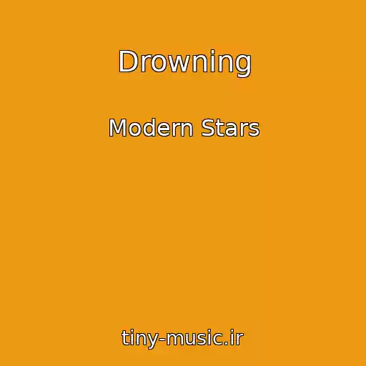کاور آهنگ Drowning از Modern Stars